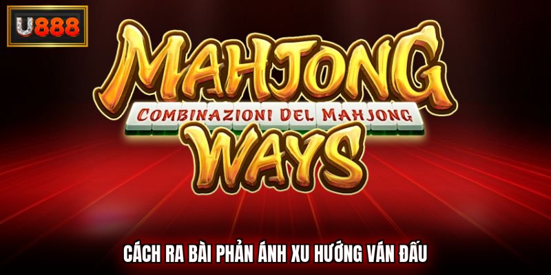 Cách quay hũ phản ánh xu hướng ván slot game