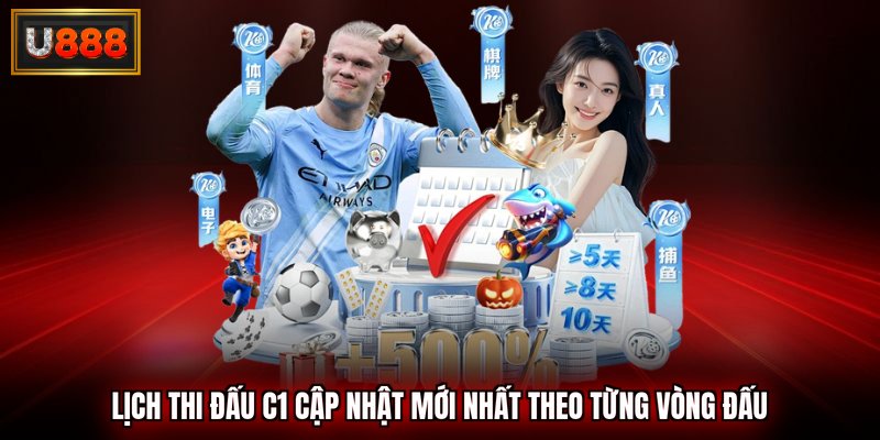 lịch thi đấu c1