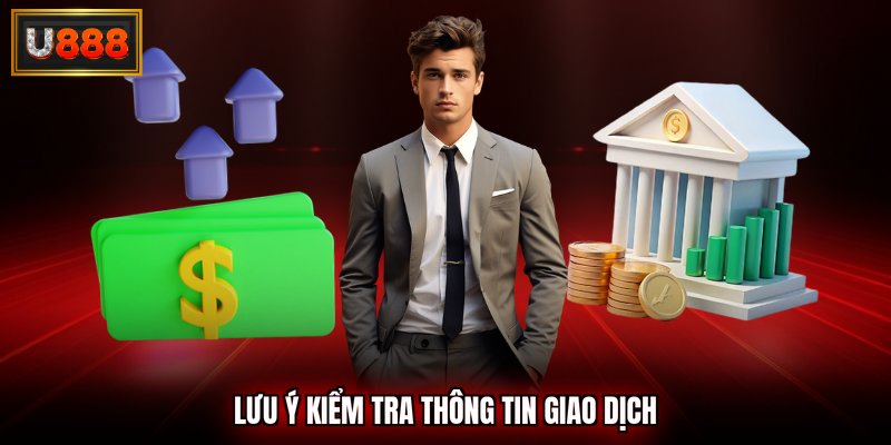 Lưu ý kiểm tra thông tin